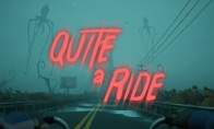 骑行生存恐怖游戏《Quite a Ride》Steam页面开放 发售日待定