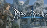 《Rise of Rebellion》试玩发布 3D动作RPG冒险